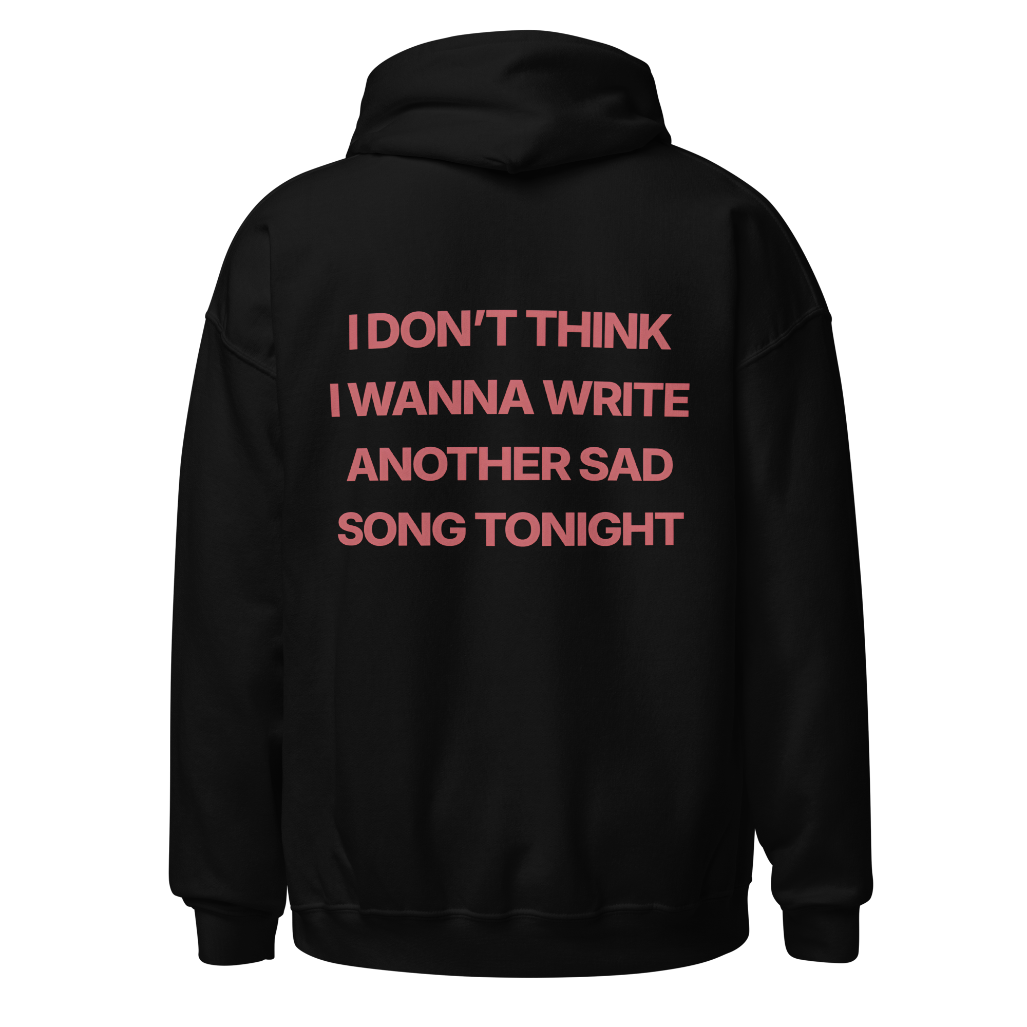 "Another Sad Song" Black Hoodie